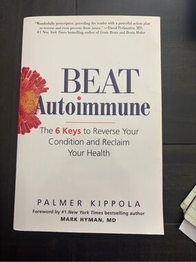 Beat Autoimmune by Palmer Kippola - White Paperback book brand new never read